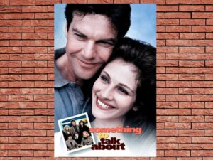 -Something to Talk About (1995)-<br>The Original Movie