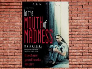 -In The Mouth Of Madness (1995)-<br>The Original Movie