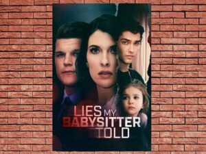 -Lies My Babysitter Told (2024)-<br>The Original Movie