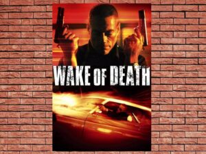 -Wake of Death (2004)-<br>The Original Movie