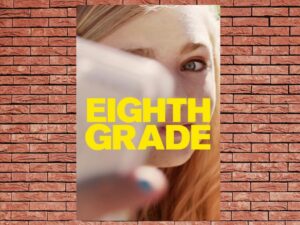 -Eighth Grade (2018)-<br>The Original Movie
