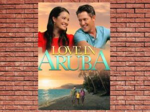 -Love in Aruba (2021)-<br>The Original Movie