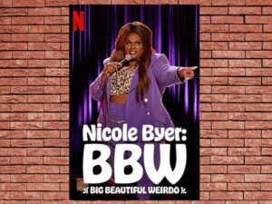 -Nicole Byer: BBW (Big Beautiful Weirdo) (2021)-<br>The Original Movie