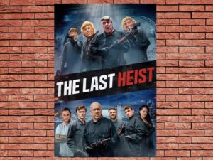 -The Last Heist (2022)-<br>The Original Movie