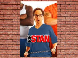 -Big Stan (2007)-<br>The Original Movie