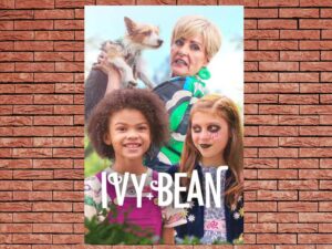 -Ivy and Bean (2022)-<br>The Original Movie