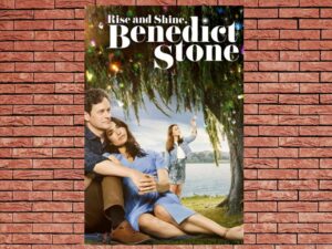 -Rise and Shine, Benedict Stone (2021)-<br>The Original Movie