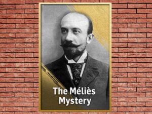 -The Méliès Mystery (2021)-<br>The Original Movie