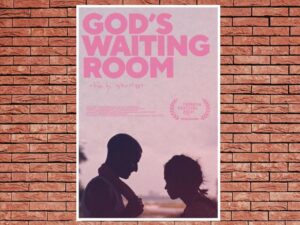 -God's Waiting Room (2021)-<br>The Original Movie