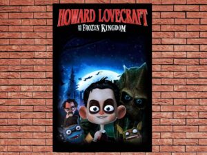 -Howard Lovecraft & the Frozen Kingdom (2016)-<br>The Original Movie