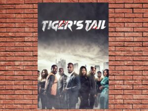 -Tiger's Tail (2022)-<br>The Original Movie