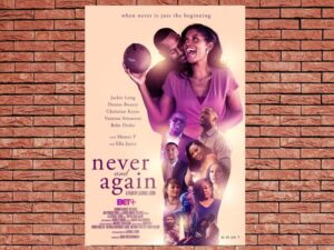 -Never and Again (2021)-<br>The Original Movie