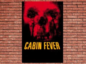 -Cabin Fever (2003)-<br>The Original Movie