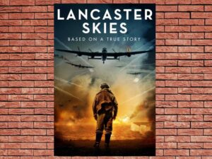 -Lancaster Skies (2019)-<br>The Original Movie