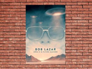 -Bob Lazar: Area 51 and Flying Saucers (2018)-<br>The Original Movie