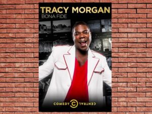 -Tracy Morgan: Bona Fide (2014)-<br>The Original Movie
