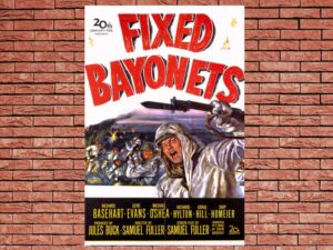 -Fixed Bayonets! (1951)-<br>The Original Movie