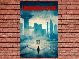 -Undergods (2021)-<br>The Original Movie