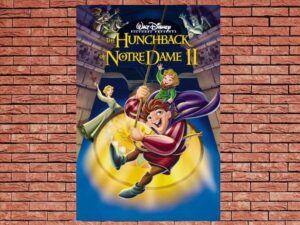-The Hunchback of Notre Dame II (2002)-<br>The Original Movie
