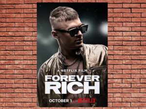 -Forever Rich (2021)-<br>The Original Movie