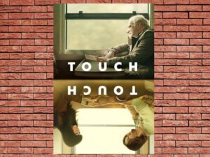 -Touch (2024)-<br>The Original Movie