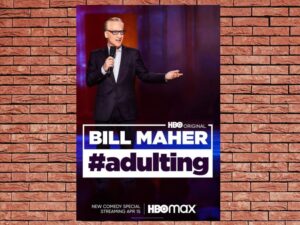 -Bill Maher: #Adulting (2022)-<br>The Original Movie