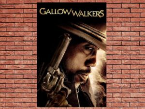 -Gallowwalkers (2012)-<br>The Original Movie