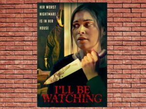 -I’ll Be Watching (2023)-<br>The Original Movie