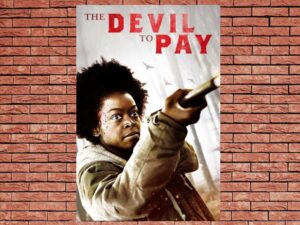 -The Devil to Pay (2020)-<br>The Original Movie