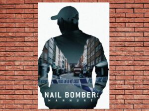 -Nail Bomber: Manhunt (2021)-<br>The Original Movie