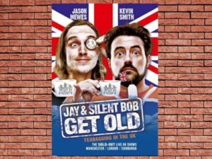 -Jay And Silent Bob Get Old, Tea Bagging In The Uk (2012)-<br>The Original Movie