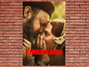 -Firebrand (2024)-<br>The Original Movie