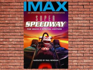 -IMAX Super Speedway (1997)-<br>The Original Movie