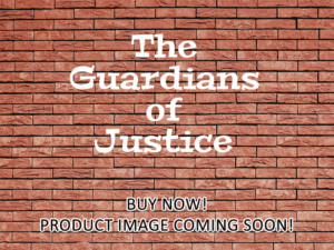 -The Guardians of Justice (2021)-<br>The Complete Series