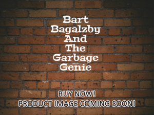 -Bart Bagalzby And The Garbage Genie (2025)-<br>The Original Movie