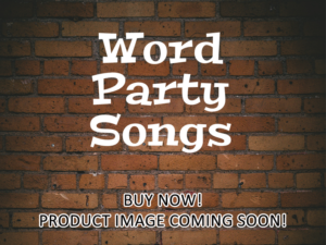 -Word Party Songs (2020)-<br>The Complete Series