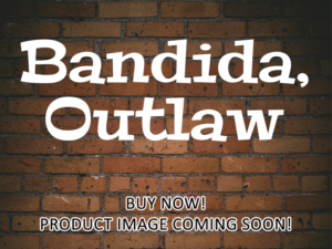 -Bandida, Outlaw (2024)-<br>The Original Movie