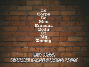 -Le Corps De Mon Ennemi, Body Of My Enemy (1976)-<br>The Original Movie