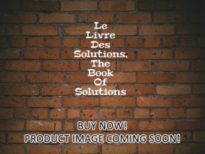 -Le Livre Des Solutions, The Book Of Solutions (2023)-<br>The Original Movie