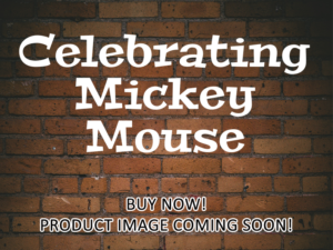 -Celebrating Mickey Mouse (2018)-<br>The Original Movie