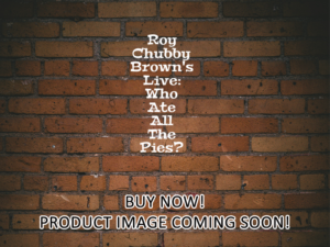 -Roy Chubby Brown's Live: Who Ate All The Pies? (2013)-<br>The Original Movie