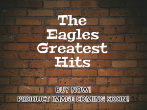 -The Eagles Greatest Hits (2018)-<br>The Original Movie