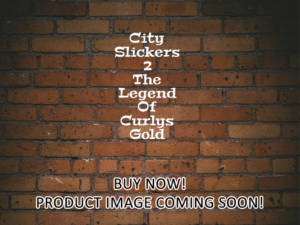 -City Slickers 2 The Legend Of Curlys Gold (1994)-<br>The Original Movie