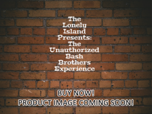 -The Lonely Island Presents: The Unauthorized Bash Brothers Experience (2019)-<br>The Original Movie