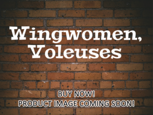 -Wingwomen, Voleuses (2023)-<br>The Original Movie