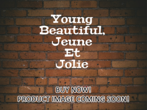 -Young Beautiful, Jeune Et Jolie (2013)-<br>The Original Movie