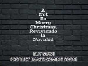 -A Not So Merry Christmas, Reviviendo la Navidad (2022)-<br>The Original Movie