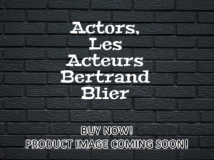 -Actors, Les Acteurs Bertrand Blier (2000)-<br>The Original Movie