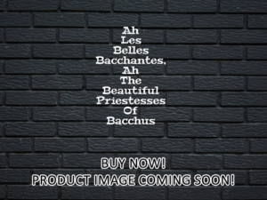 -Ah Les Belles Bacchantes, Ah The Beautiful Priestesses Of Bacchus (1954)-<br>The Original Movie