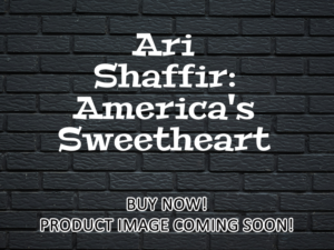 -Ari Shaffir: America's Sweetheart (2025)-<br>The Original Movie